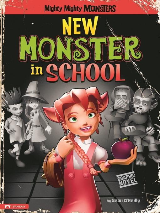 Title details for New Monster in School by Sean Patrick O'Reilly - Available